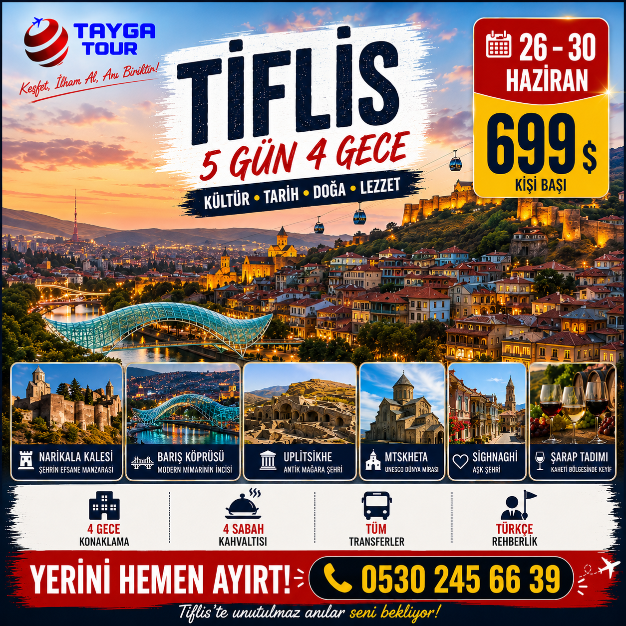 4 GECE 5 GÜN  DOLU DOLU TİFLİS TURU 